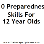 10 Preparedness Skills for 12 Year Olds.