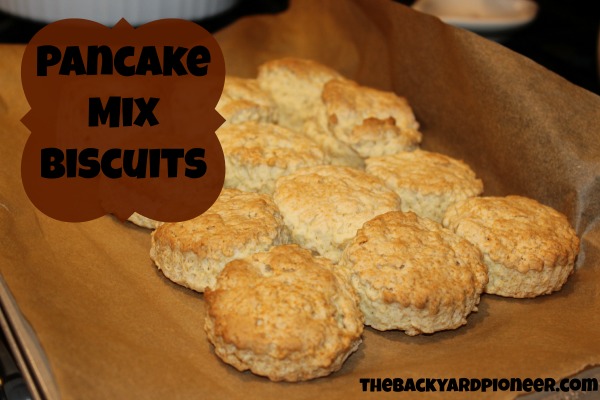 Make Biscuits With Pancake Mix The